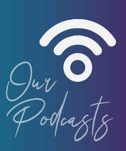 Our podcasts